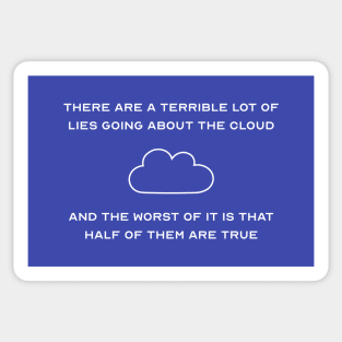 Cloud Computing Lies Half Are True Sticker